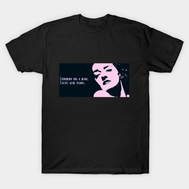 bette davis quotes and saying T-Shirt by hot_issue